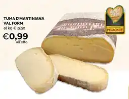 Maxisconto Tuma d' Martiniana Val Form offerta
