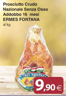 Docks Cash&Carry Prosciutto Crudo Nazionale Senza Osso Ermes Fontana offerta