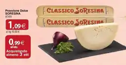 Docks Cash&Carry Provolone Dolce SORESINA offerta