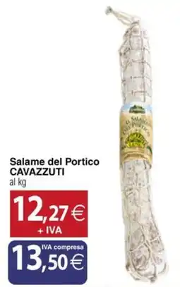 Docks Cash&Carry Salame del Portico CAVAZZUTI offerta