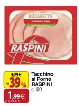 Docks Cash&Carry Tacchino al Forno Raspini offerta