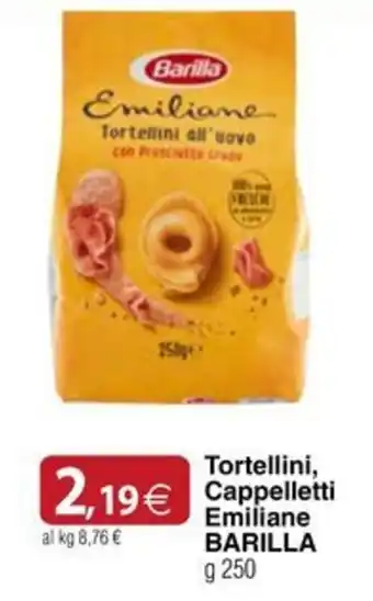 Tortellini, Cappelletti Emiliane Barilla