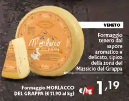 Spak Supermercati Formaggio Morlacco del Grappa offerta
