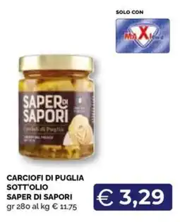 Maxisconto Carciofi di Puglia sott'olio Saper di Sapori offerta