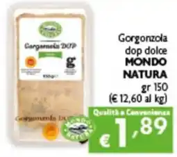 Spak Supermercati Gorgonzola dop dolce Mondo Natura offerta