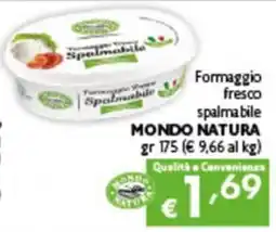 Spak Supermercati Formaggio fresco spalmabile Mondo Natura offerta