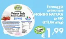Spak Supermercati Formaggio primo sale Mondo Natura offerta