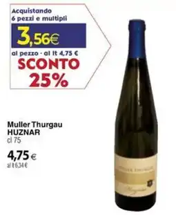 Docks Cash&Carry Muller Thurgau HUZNAR offerta
