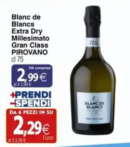 Docks Cash&Carry Blanc de Blancs Extra Dry Millesimato Gran Class Pirovano offerta