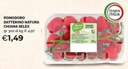 Maxisconto Pomodorino natura Chiama Selex offerta