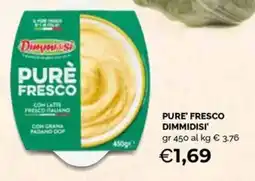 Maxisconto Pure fresco Dimmidisi offerta