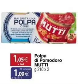 Docks Cash&Carry Polpa di Pomodoro MUTTI offerta
