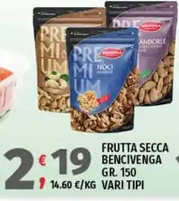 Vivo Supermercati Frutta secca bencivenga offerta