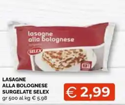 Maxisconto Lasagne alla bolognese Selex offerta