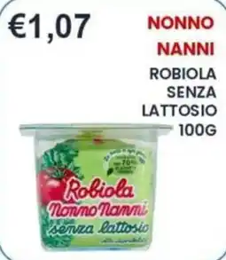 Caramico Robiola Nonno Nanni senza lattosio offerta