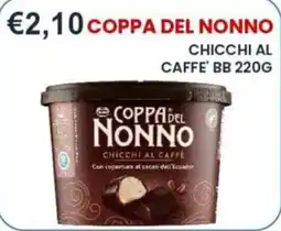 Caramico Coppa del Nonno chicchi al caffè offerta