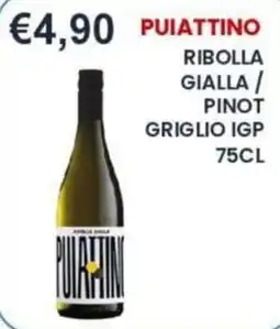 Caramico Puiattino Ribolla Gialla / Pinot Griglio IGP offerta