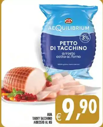 AIA Tarky Tacchino Arrosto