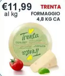 Caramico Formaggio Trenta offerta
