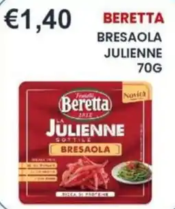 Caramico Beretta bresaola julienne offerta