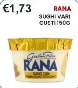 Caramico Sugo con Parmigiano Reggiano Rana offerta