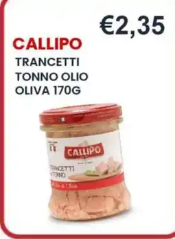 Caramico Callipo trancetti tonno olio oliva offerta