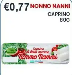 Caramico Caprino di latte vaccino Nonno Nanni offerta