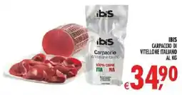 Deco Iperstore Ibis Carpaccio di Vitellone Italiano offerta
