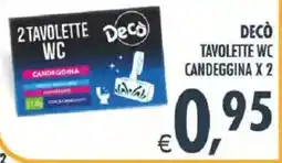 Deco Iperstore Decò Tavolette WC Candeggina offerta