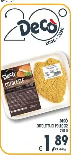 Deco Iperstore Decò Cotolette di pollo offerta