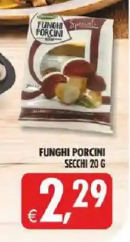 Deco Iperstore Funghi Porcini offerta