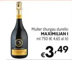 SuperW Muller thurgau durello Maximilian I offerta
