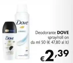 SuperW Deodorante DOVE spray/roll on offerta