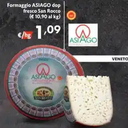 SuperW Formaggio Asiago dop fresco San Rocco offerta