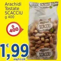 Market Ingross Arachidi Tostate SCACCIU offerta