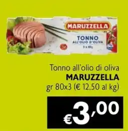 Maxi Family Tonno all'olio di oliva Maruzzella offerta