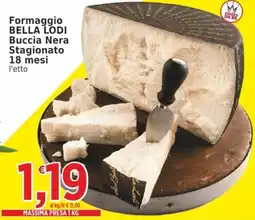 Market Ingross Formaggio Bella Lodi Buccia Nera offerta