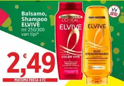 Market Ingross Balsamo, Shampoo Elvive offerta