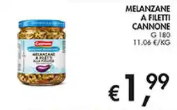 Maxi Coal Melanzane a filetti cannone offerta