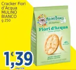 Market Ingross Cracker Fiori d'Acqua Mulino Bianco offerta