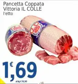 Market Ingross Pancetta Coppata Vittoria IL COLLE offerta