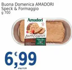 Market Ingross Buona Domenica Amadori Speck & Formaggio offerta