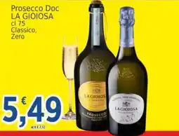 Market Ingross Prosecco Doc La Gioiosa offerta