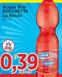Market Ingross Acqua Brio Rocchetta La Rossa offerta