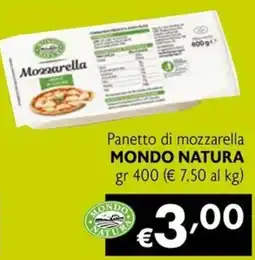 Maxi Family Panetto di mozzarella Mondo Natura offerta