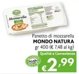 Eurospesa Panetto di mozzarella Mondo Natura offerta