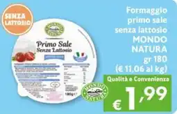 Eurospesa Formaggio Primo Sale Senza Lattosio Mondo Natura offerta