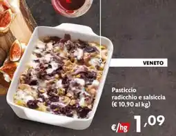 Eurospesa Pasticcio radicchio e salsiccia offerta
