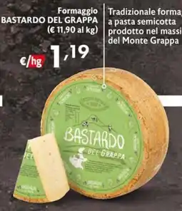 Eurospesa Formaggio Bastardo del Grappa offerta