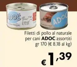 Eurospesa Filetti di pollo al naturale per cani ADOC assortiti offerta